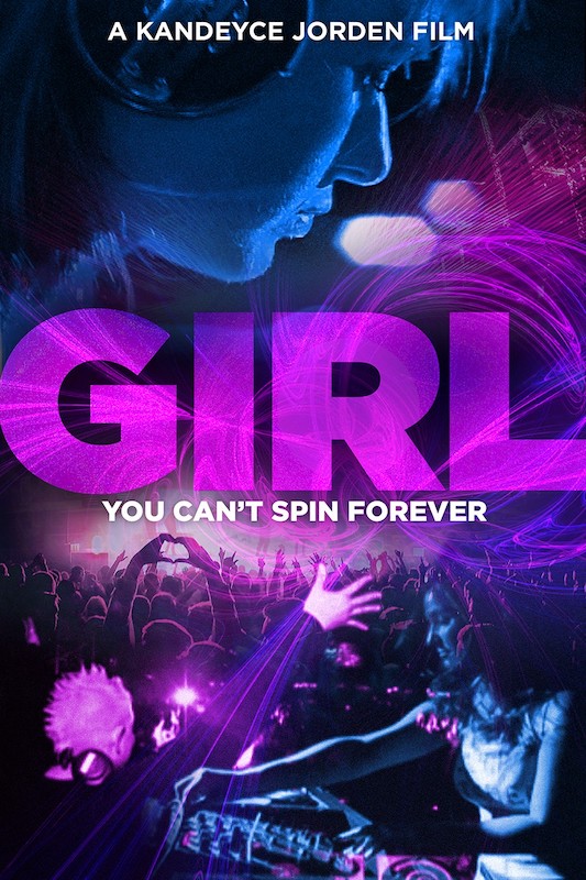 Girl official poster: blue portrait, magenta title and crowd, with the tagline You Can’t Spin Forever