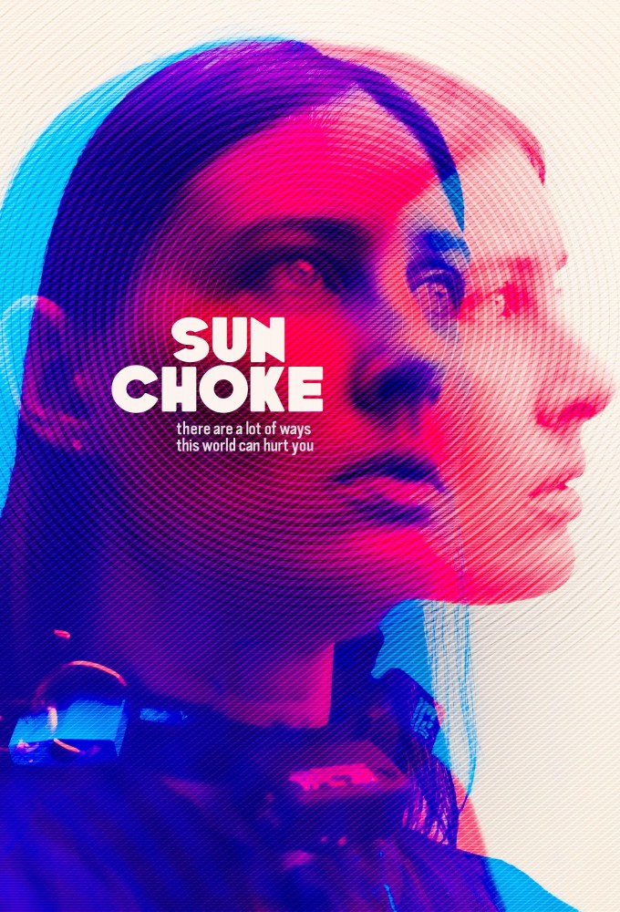 Sun Choke film poster with overlapping cyan, magenta and violet portraits