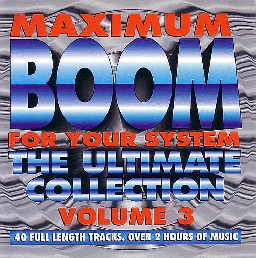 Maximum Boom For Your System Volume 3 — original release cover