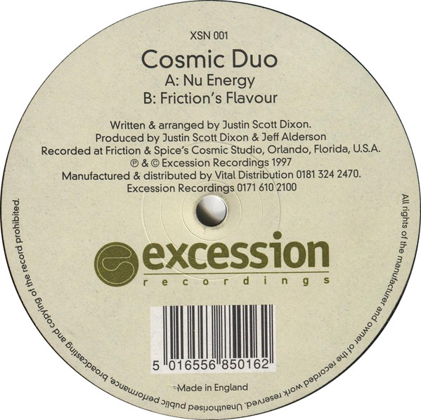 Cosmic Duo — Nu Energy and Friction’s Flavour, original Excession XSN 001 information label with printed musician and studio credits.