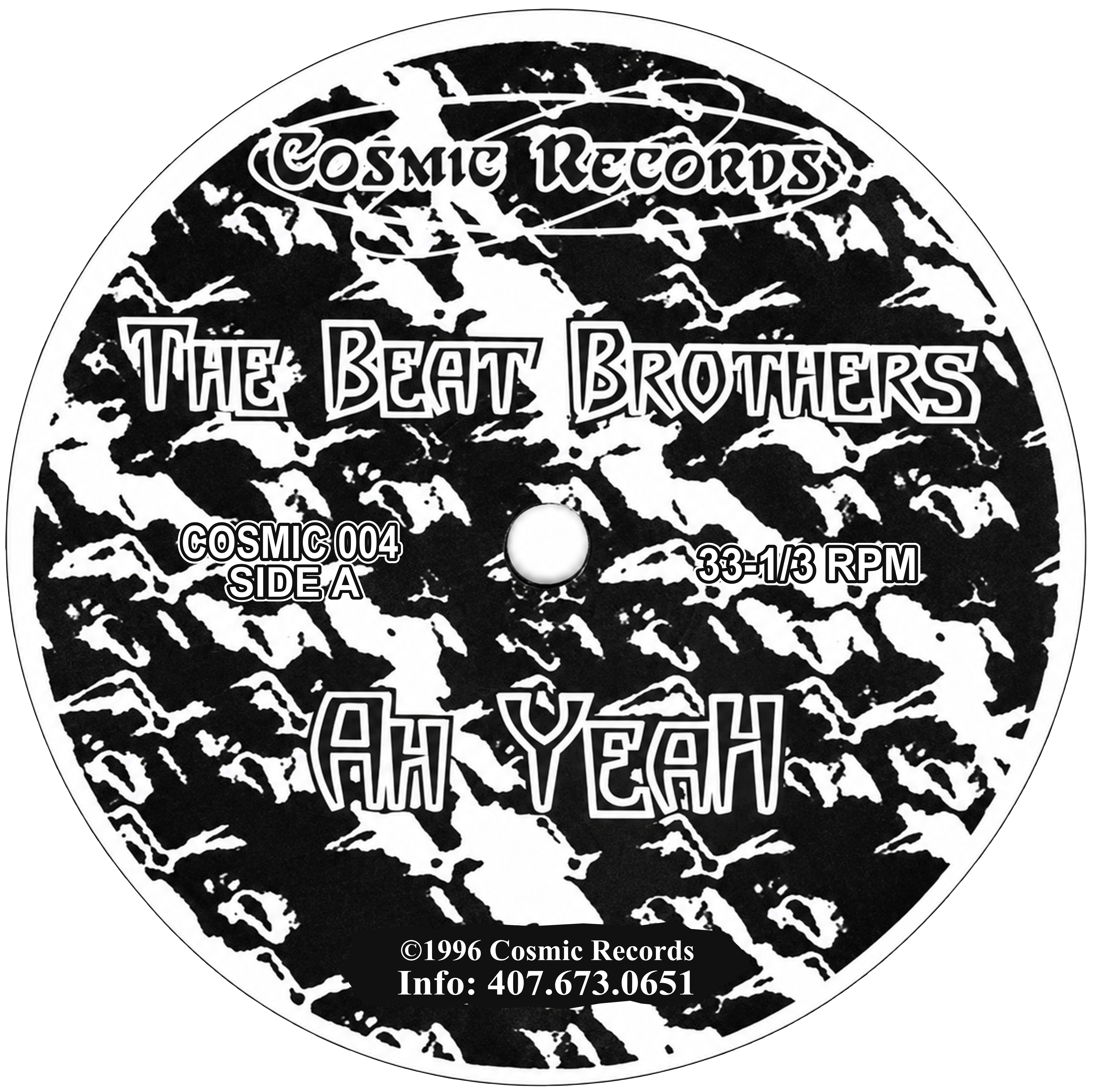 The Beat Brothers — Ah Yeah: complete Cosmic 004 other label side.