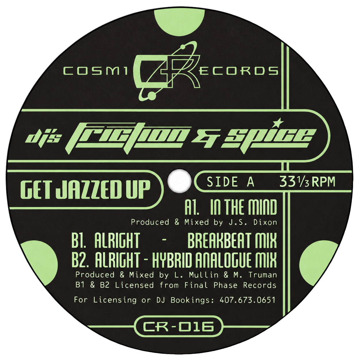 DJ’s Friction & Spice — Get Jazzed Up: complete Cosmic 016 information label.