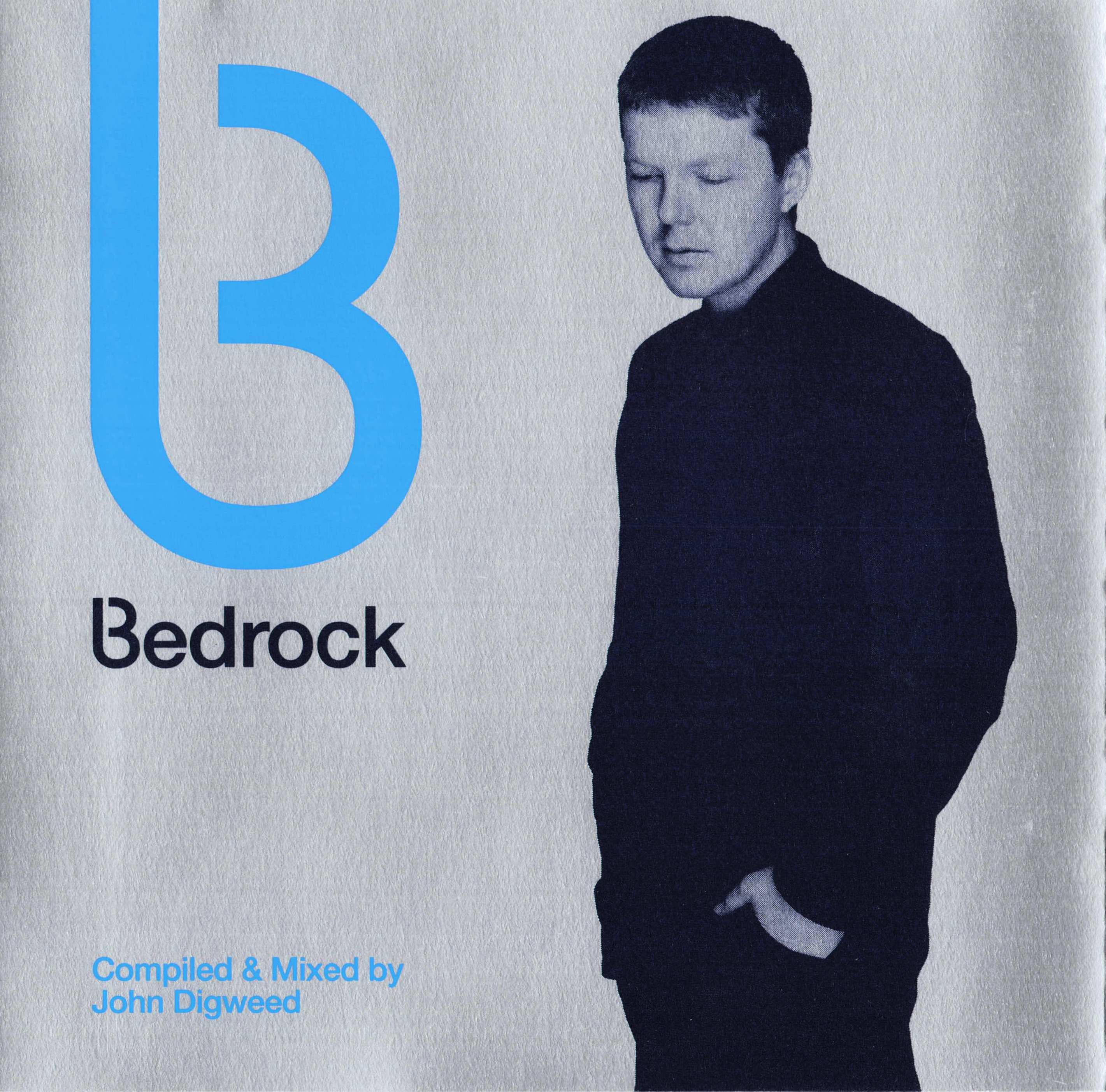Bedrock — John Digweed, original front-cover scan