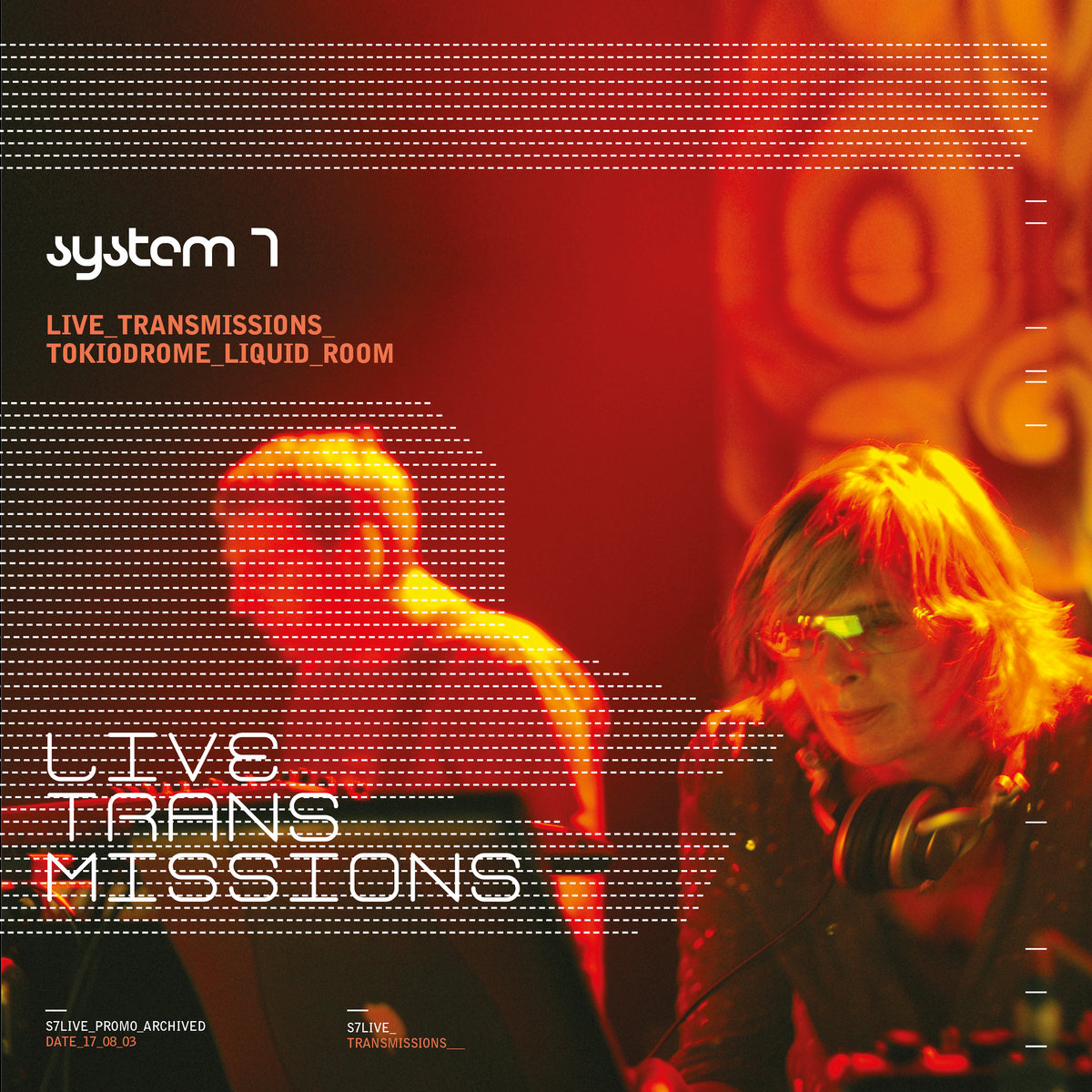 System 7 — Live Transmissions, artist-published album-family front artwork