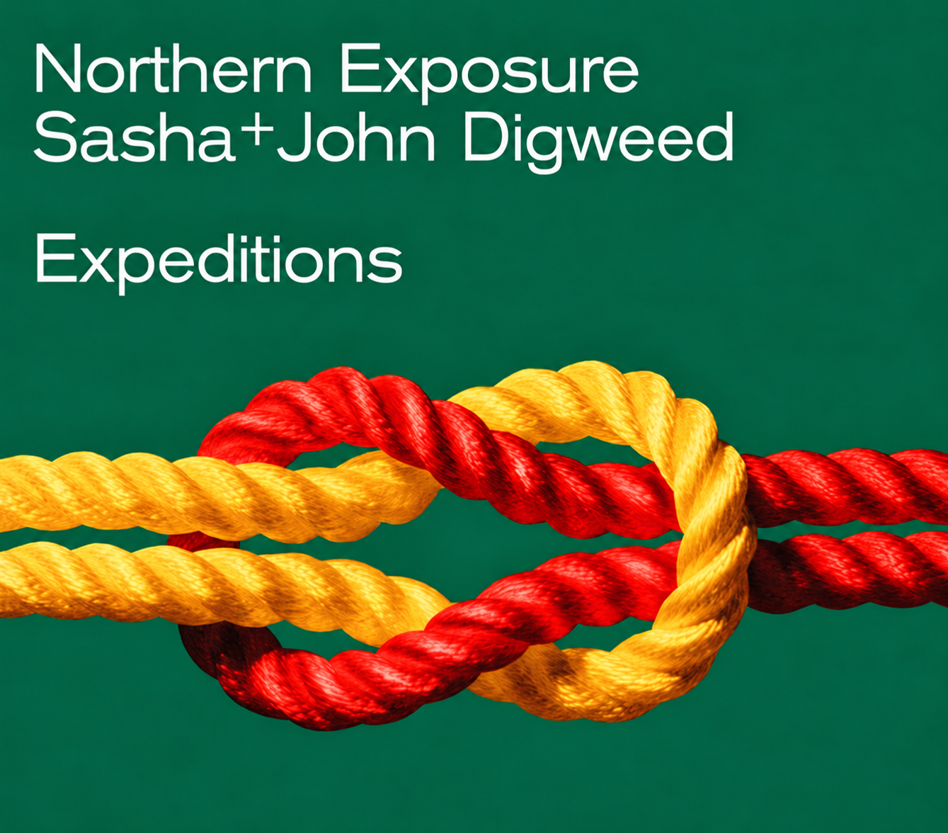 Restored Northern Exposure: Expeditions cover with white title and interlocking red and yellow ropes on green, with the yellow sticker removed.