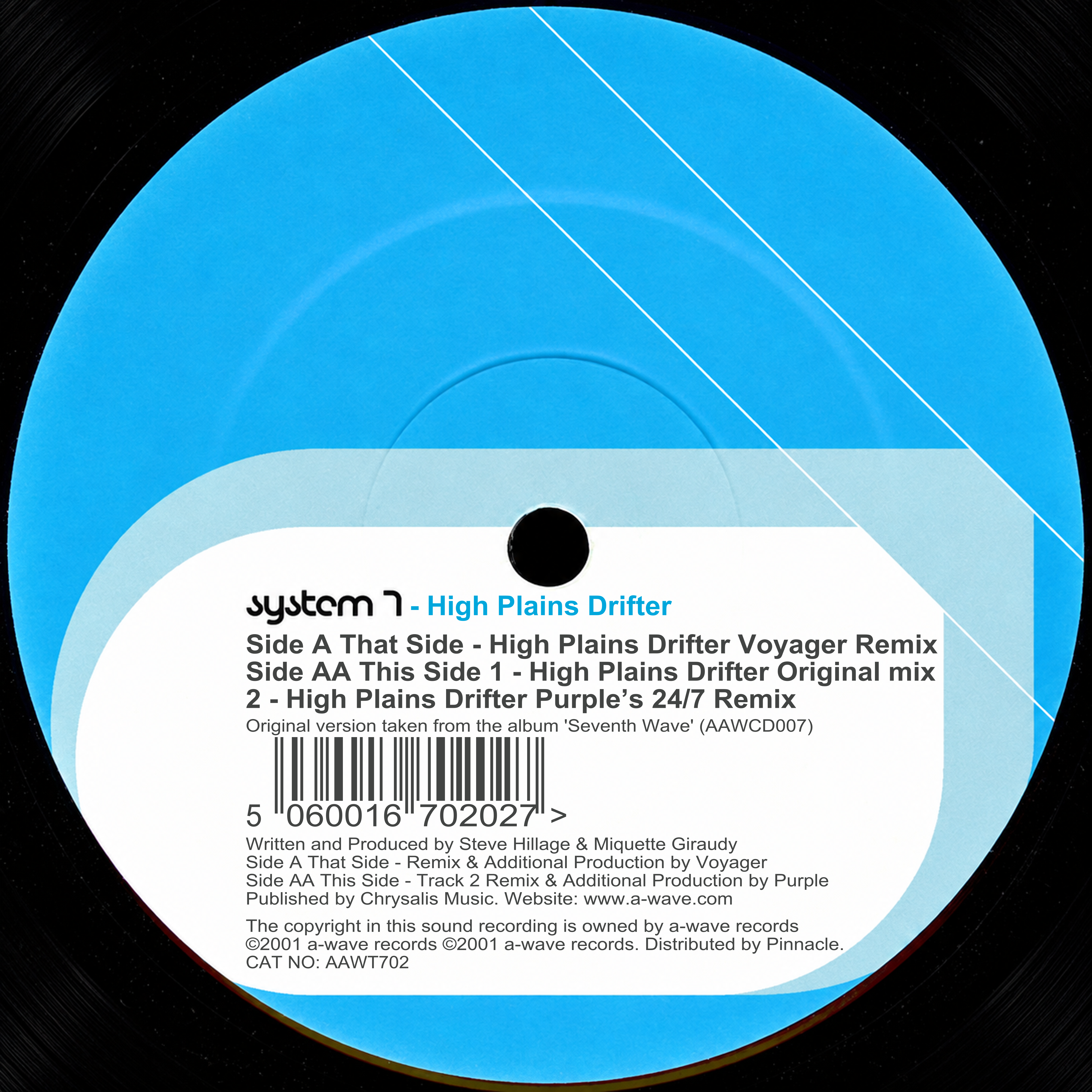 System 7 — High Plains Drifter, restored AAWT702 label